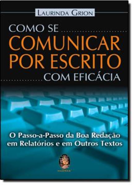 Picture of COMO SE COMUNICAR POR ESCRITO COM EFICACIA