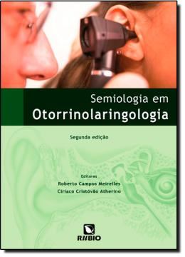 Imagem de SEMIOLOGIA EM OTORRINOLARINGOLOGIA - 2ª ED