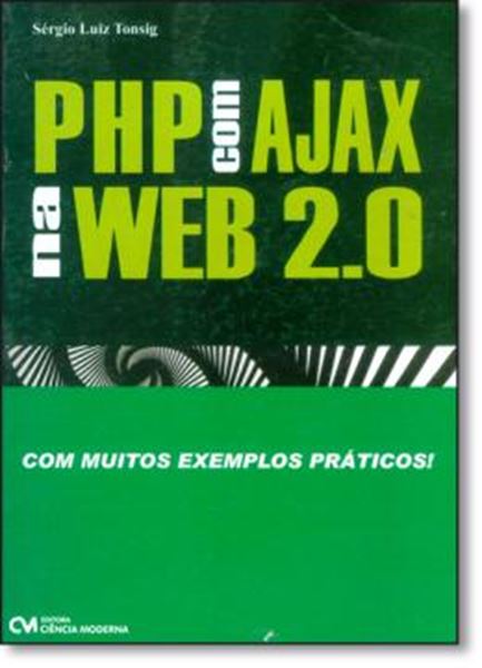 Picture of PHP COM AJAX NA WEB 2.0 COM MUITOS EXEMPLOS PRATICOS!