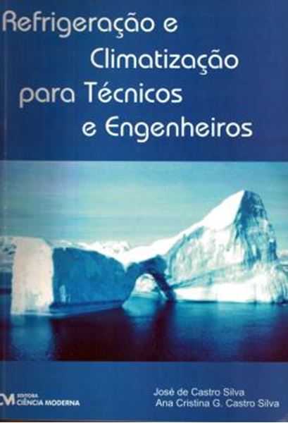 Picture of REFRIGERACAO E CLIMATIZACAO PARA TECNICOS E ENGENHEIROS