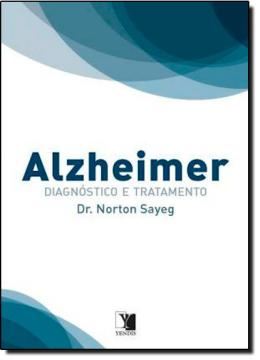 Imagem de ALZHEIMER - DIAGNOSTICO E TRATAMENTO