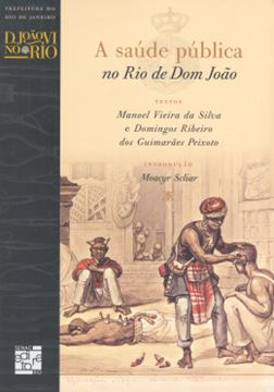 Imagem de SAUDE PUBLICA NO RIO DE DOM JOAO, A