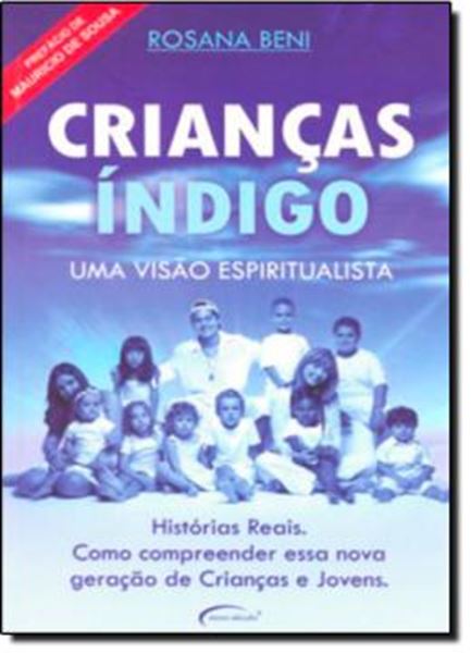 Picture of CRIANCAS INDIGO - UMA VISAO ESPIRITUALISTA