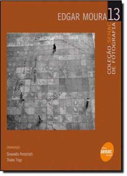 Picture of COLECAO SENAC DE FOTOGRAFIA 13 - EDGAR MOURA