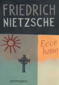 Imagem de ECCE HOMO - COMO ALGUEM SE TORNA O QUE E - EDICAO DE BOLSO