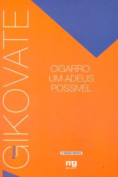 Picture of CIGARRO: UM ADEUS POSSIVEL - 4ª EDICAO