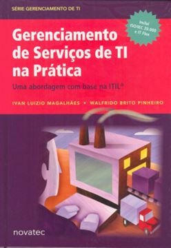 Imagem de GERENCIAMENTO DE SERVICOS DE TI NA PRATICA - UMA ABORDAGEM COM BASE NA ITIL