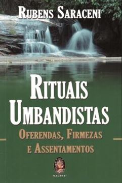 Imagem de RITUAIS UMBANDISTAS: OFERENDAS, FIRMEZAS E ASSENTAMENTOS