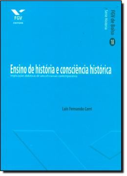 Imagem de ENSINO DE HISTORIA E CONSCIENCIA HISTORICA - LIVRO DE BOLSO