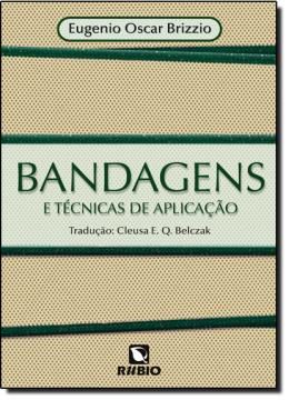 Imagem de BANDAGENS E TECNICAS DE APLICACAO