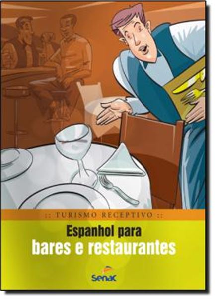 Picture of ESPANHOL PARA BARES E RESTAURANTES - TURISMO RECEPTIVO