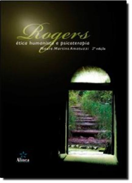 Picture of ROGERS - ETICA HUMANISTA E PSICOTERAPIA 2ª EDICAO.