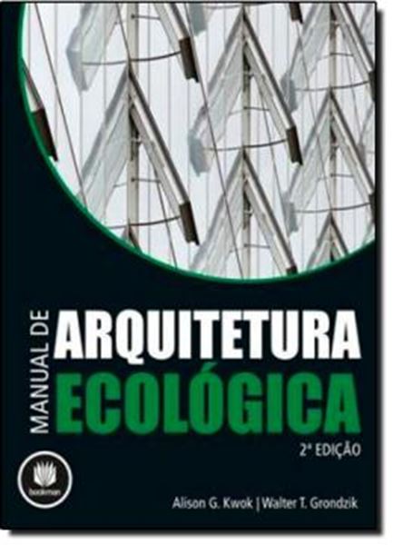 Picture of MANUAL DE ARQUITETURA ECOLOGICA 2ª EDICAO