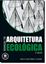 Imagem de MANUAL DE ARQUITETURA ECOLOGICA 2ª EDICAO