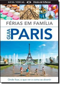 Imagem de FERIAS EM FAMILIA - GUIA PARIS