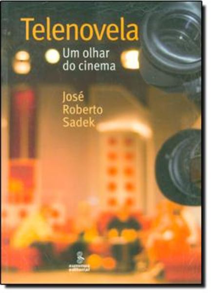Picture of TELENOVELA - UMA OLHAR DO CINEMA