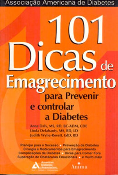 Picture of 101 DICAS DE EMAGRECIMENTO PARA PREVENIR E CONTROLAR A DIABETES