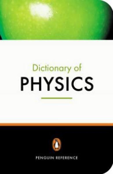 Picture of DICTIONARY OF PHYSICS - PENGUIN REFERENCE