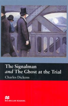 Imagem de THE SIGNALMAN AND GHOST OF THE TRIAL - BEGINNER
