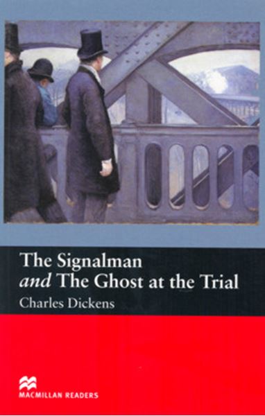 Picture of THE SIGNALMAN AND GHOST OF THE TRIAL - BEGINNER