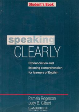 Imagem de SPEAKING CLEARLY - STUDENT`S BOOK