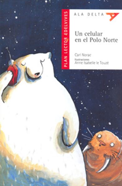 Picture of UN CELULAR EN EL POLO NORTE - PACK