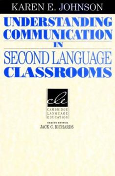 Imagem de UNDERSTANDING COMMUNICATION IN SECOND LANGUAGE CLASSROOMS