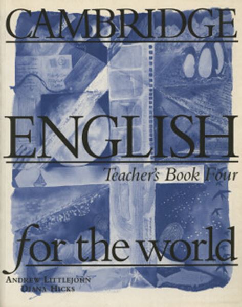 Picture of CAMBRIDGE ENGLISH FOR THE WORLD 4 - TEACHER`S BOOK
