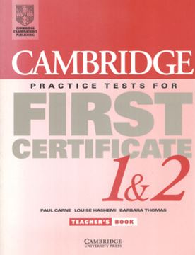 Imagem de CAMBRIDGE PRACTICE TESTS FOR FIRST CERTIFICATE TEACHER´S BOOK 1&2