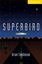 Imagem de SUPERBIRD PACK CD