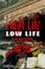 Imagem de HIGH LIFE - LOW LIFE - CAMBRIDGE ENGLISH READERS - LEVEL 4