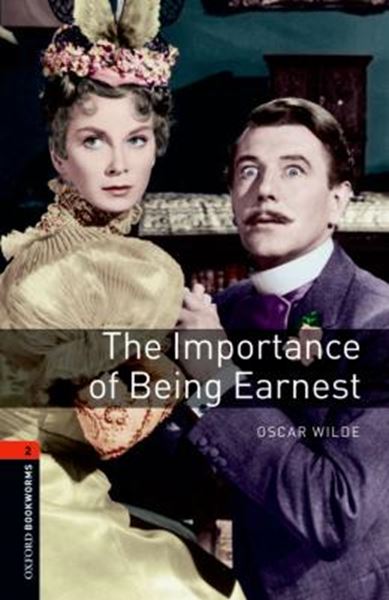 Picture of THE IMPORTANCE OF BEING EARNEST - OXFORD BOOKWORMS LIBRARY 2