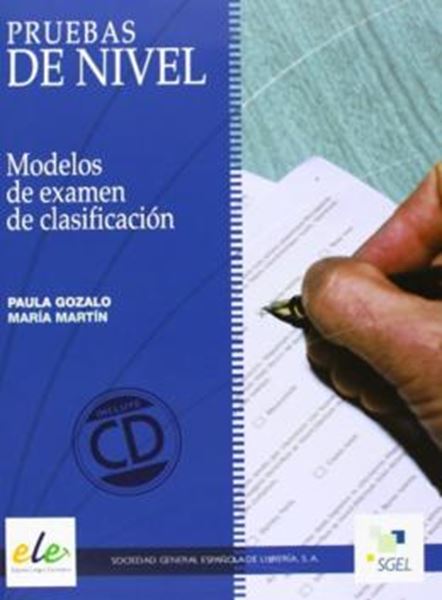 Picture of PRUEBAS DE NIVEL - MODELOS DE EXAMEN DE CLASIFICACION