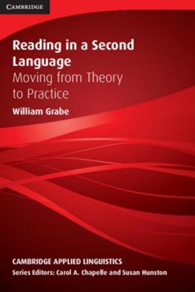 Picture of READING IN A SECOND LANGUAGE - MOVING FROM THEORY TO PRACTICE