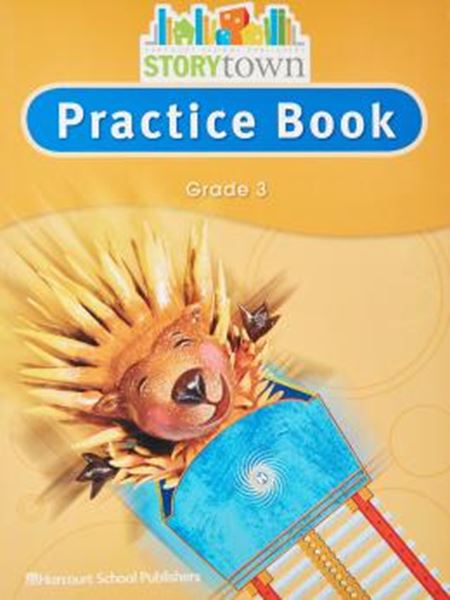 Picture of STORYTOWN PRACTICE BOOK SB GRADE 3