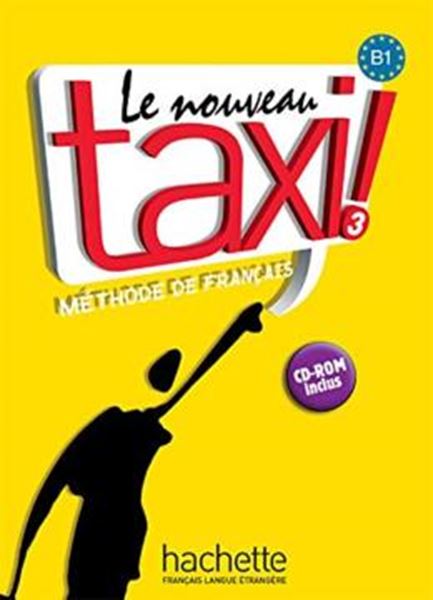 Picture of LE NOUVEAU TAXI ! 3 - LIVRE DE L´ELEVE + AUDIO INCLUS