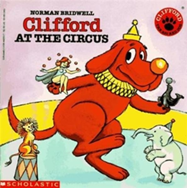 Picture of CLIFFORD AT THE CIRCUS
