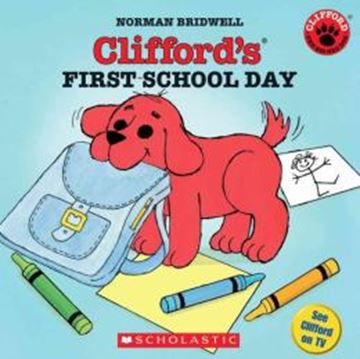 Imagem de CLIFFORD´S FIRST SCHOOL DAY