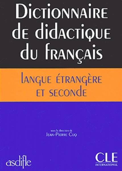 Picture of DICTIONNAIRE DE DIDACTIQUE DU FRANCAIS
