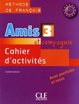 Imagem de AMIS ET COMPAGNIE 3 - CAHIER D´ACTIVITES