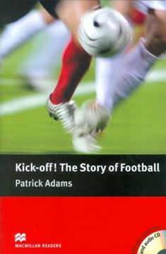 Imagem de KICK OFF! THE STORY OF FOOTBALL - WITH CD - LEVEL 4