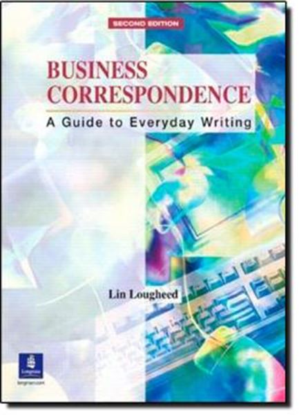 Picture of BUSINESS CORRESPONDENCE INTERMEDIATE - SECOND EDITION