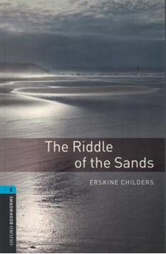 Imagem de THE RIDDLE OF THE SANDS  - OXFORD BOOKWORMS LIBRARY 5