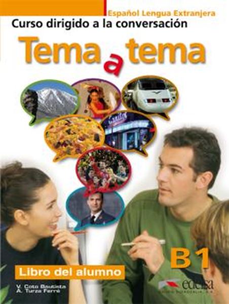 Picture of TEMA A TEMA B1 - CURSO DE CONVERSACION - LIBRO DEL ALUMNO