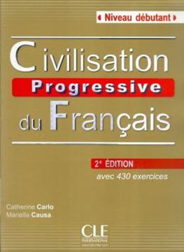 Imagem de CIVILISATION PROGRESSIVE DU FRANCAIS - DEBUTANT - LIVRE+CD - 2EME ED.