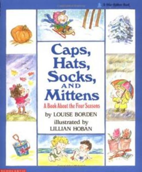 Picture of CAPS, HATS, SOCKS AND MITTENS - A BOOK ABOUT THE FOUR SEASONS 