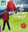 Imagem de WHY DO VOLCANOES ERUPT? LEVEL 4 FACTBOOK