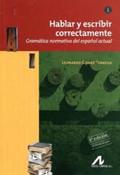 Picture of HABLAR Y ESCRIBIR CORRECTAMENTE - 4ª EDICION