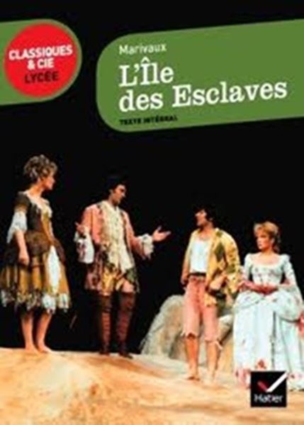 Picture of L´ILE DES ESCLAVES - CLASSIQUES & CIE LYCEE