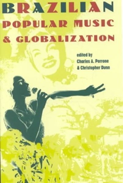 Picture of BRAZILIAN POPULAR MUSIC & GLOBALIZATION